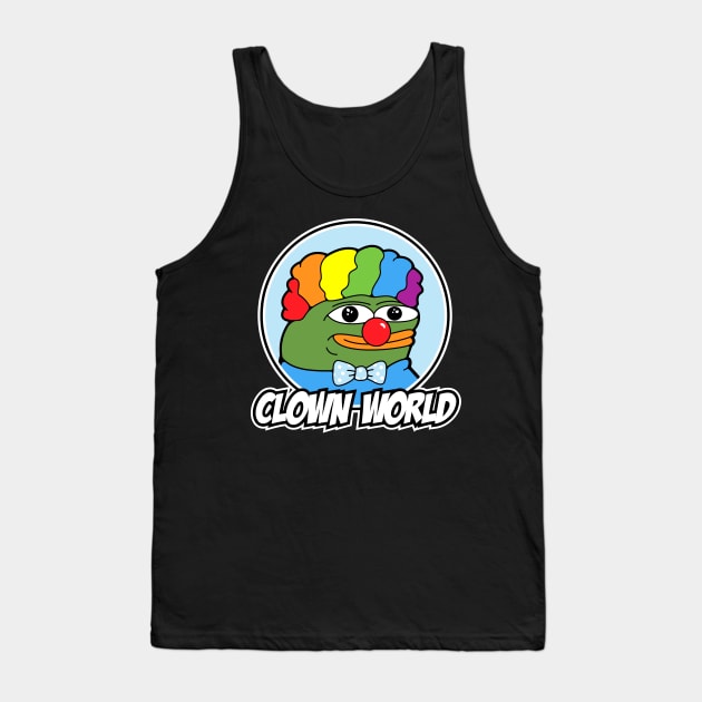 Clown World Pepe Meme Shirt Tank Top by UnluckyDevil